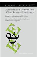 Current Issues in the Economics of Water Resource Management