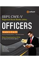 IBPS-CWE Regional Rural Banks Officers (RRBs Scale I,II & III) Exam