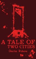 Scholastic Classics: A Tale of Two Cities