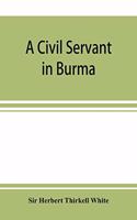 A civil servant in Burma