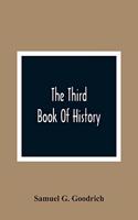 Third Book Of History