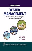 Water Management - Conservation, Harvesting and Artificial Recharge