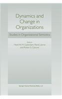Dynamics and Change in Organizations