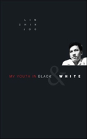 My Youth in Black & White