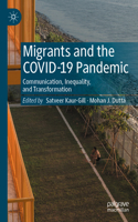 Migrants and the COVID-19 Pandemic