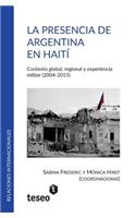 La presencia de Argentina en Haití