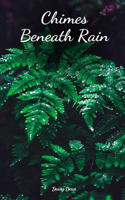 Chimes Beneath Rain