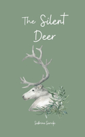 The Silent Deer