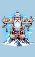Wise Geek's Guide To Everything