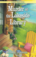 Murder at the Lakeside Library: (1 Lakeside Library Mysteries)