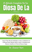 El Método Completo De La Diosa De La Glucosa