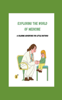 Exploring the World of Medicine Through Color