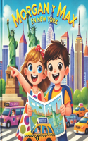 Morgan y Max En New York: Un Fin de Semana de Aventuras(Las Aventuras de Morgan y Max)