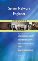 Senior Network Engineer Critical Questions Skills Assessment