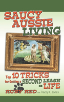 Saucy Aussie Living