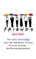 Friends Quiz Book