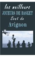 Les meilleurs joueurs de Basket sont de Avignon Carnet de notes