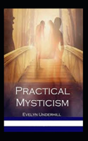 Practical Mysticism Illustrated