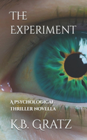 The Experiment