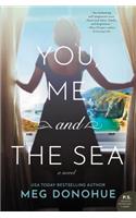You, Me, and the Sea