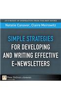 Simple Strategies for Developing and Writing Effective E-Newsletters