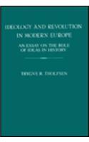 Ideology and Revolution in Modern Europe