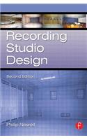 Recording Studio Design: (Audio Engineering Society Presents)