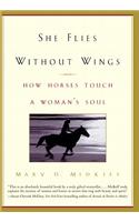 She Flies Without Wings