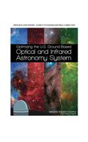 Optimizing the U.S. Ground-Based Optical and Infrared Astronomy System