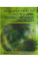 Introduction To Neurogenic Communication Disorders