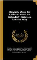 Sämtliche Werke des Freiherrn Joseph von Eichendorff