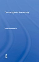 The Struggle For Community