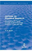 Lectures on Psychical Research (Routledge Revivals)