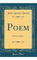 Poem: Historic Andover (Classic Reprint)