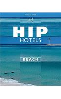Hip Hotels: Beach