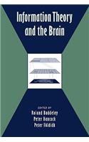 Information Theory and the Brain