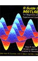 A Guide to Matlab South Asia Edition: For Beginners and Experienced Users