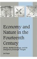 Economy and Nature in the Fourteenth Century