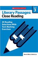 Literary Passages: Close Reading: Grade 3