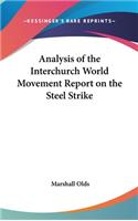 Analysis of the Interchurch World Movement Report on the Steel Strike