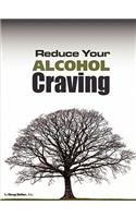 Reduce Your Alcohol Craving