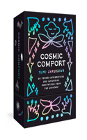 Cosmic Comfort