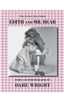 Edith And Mr. Bear