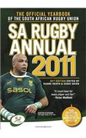 Sa Rugby Annual 2011: The Official Yearbook of the South African Rugby Union