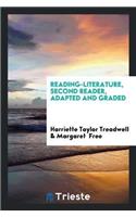 Reading-Literature, Second Reader, Adapted and Graded