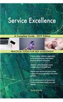 Service Excellence A Complete Guide - 2019 Edition