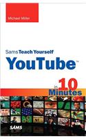 Sams Teach Yourself Youtube in 10 Minutes