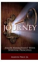 Journey - Anger Management with Spiritual Principles