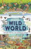 Expandable Explorations: Wild World: Explore five pull-out panoramic scenes(Expandable Explorations)