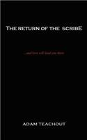 The Return of the Scribe